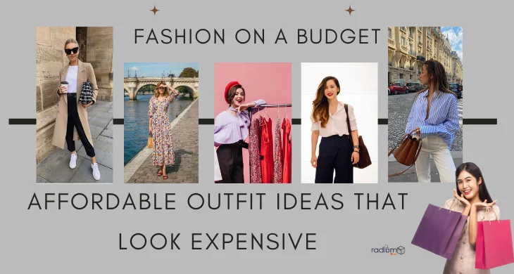 Affordable Outfit Ideas That Look Expensive