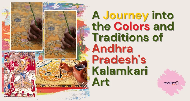 Traditions of Andhra Pradeshs Kalamkari Art