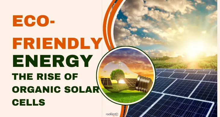 The-rise-of-organic- solar-cells